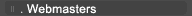 Webmasters
