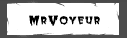 MrVoyeur