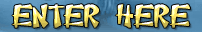 Enter Here