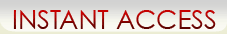 GET INSTANT ACCESS