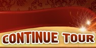 Continue Tour