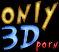 Only 3D Porn
